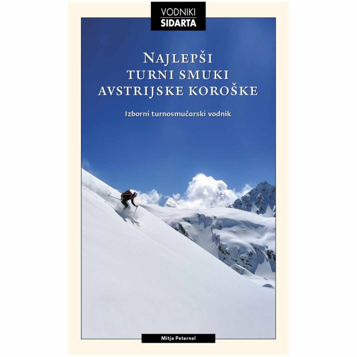 Najlepši turni smuki avstrijske Koroške